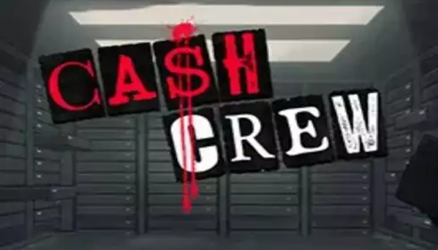 Cash Crew